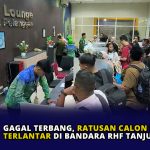 Gagal Terbang, Ratusan Calon Penumpang Terlantar di Bandara RHF Tanjungpinang