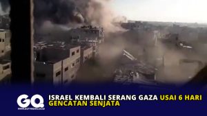 Israel Kembali Serang Gaza Usai 6 Hari Gencatan Senjata