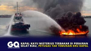 Kapal Kayu Misterius Terbakar di Perairan Selat Riau, Petugas Tak Temukan Kru Kapal