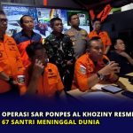 Operasi SAR Ponpes Al Khoziny Resmi Ditutup, 67 Santri Meninggal Dunia