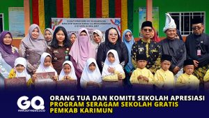 Orang Tua dan Komite Sekolah Apresiasi Program Seragam Sekolah Gratis Pemkab Karimun