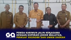 Pemda Karimun Jalin Kerjasama dengan Koperasi Johor Malaysia, Perkuat Ekonomi dan UMKM Daerah