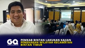 Pemkab Bintan Lakukan Kajian Pemekaran Wilayah Kecamatan Bintan Timur