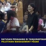 Ratusan Pedagang di Tanjungpinang Ikuti Pelatihan Management Pasar
