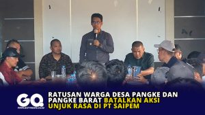 Ratusan Warga Desa Pangke dan Pangke Barat Batalkan Aksi Unjuk Rasa di PT Saipem