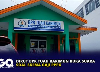 Dirut BPR Tuah Karimun Buka Suara Soal Skema Gaji PPPK