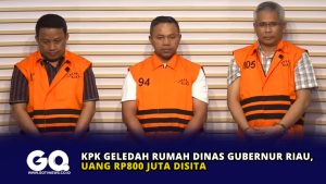 KPK Geledah Rumah Dinas Gubernur Riau, Uang Rp800 Juta Disita