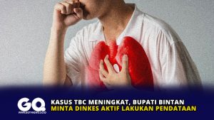 Kasus TBC Meningkat, Bupati Bintan Minta Dinkes Aktif Lakukan Pendataan