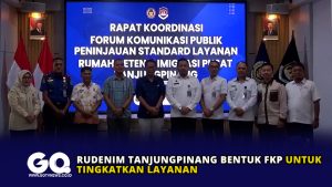 Rudenim Tanjungpinang Bentuk FKP untuk Tingkatkan Layanan