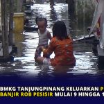 BMKG Tanjungpinang Keluarkan Peringatan Banjir Rob Pesisir Mulai 9 Hingga 11 Desember