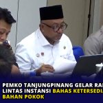 Pemko Tanjungpinang Gelar Rakor Lintas Instansi Bahas Ketersediaan Bahan Pokok