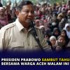 Presiden Prabowo Sambut Tahun Baru 2026 Bersama Warga Aceh Malam Ini