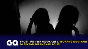 Prostitusi Berkedok Cafe, Seorang Mucikari di Bintan Ditangkap Polisi