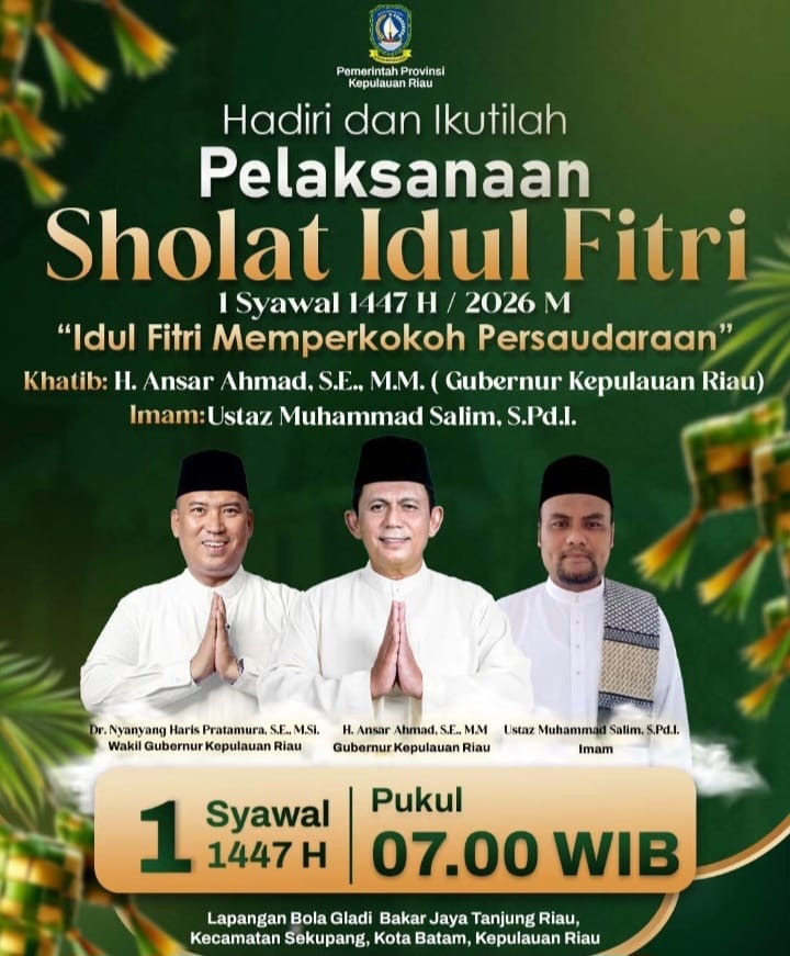 Pemprov Kepri Gelar Salat Idul Fitri 1447 H di Tanjungriau Batam.