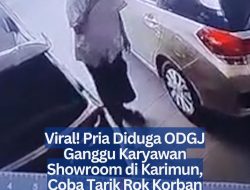 Viral! Pria Diduga ODGJ Ganggu Karyawan Showroom di Karimun, Coba Tarik Rok Korban
