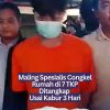 Maling Spesialis Congkel Rumah di 7 TKP Ditangkap Usai Kabur 3 Hari