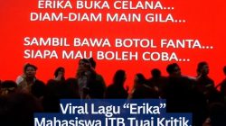 Viral Lagu “Erika” Mahasiswa ITB Tuai Kritik, HMT Minta Maaf dan Tarik Konten