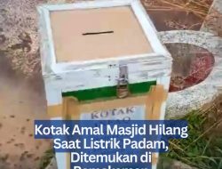 Kotak Amal Masjid Hilang Saat Listrik Padam, Ditemukan di Pemakaman