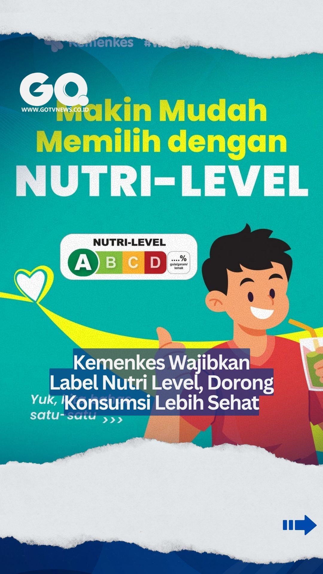 Kemenkes Wajibkan Label Nutri Level, Dorong Konsumsi Lebih Sehat