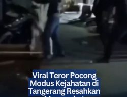 Viral Teror Pocong Modus Kejahatan di Tangerang Resahkan Masyarakat