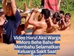 Video Haru! Aksi Warga Moro Behe Bahu-Membahu Selamatkan Keluarga Sakit Saat Banjir