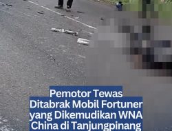 Pemotor Tewas Ditabrak Mobil Fortuner yang Dikemudikan WNA China di Tanjungpinang