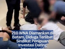 210 WNA Diamankan di Batam, Diduga Terlibat Sindikat Penipuan Investasi Daring Internasional