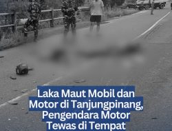 Laka Maut Mobil dan Motor di Tanjungpinang, Pengendara Motor Tewas di Tempat