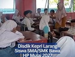 Disdik Kepri Larang Siswa SMA/SMK Bawa HP Mulai 2027