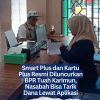 Smart Plus dan Kartu Plus Resmi Diluncurkan BPR Tuah Karimun, Nasabah Bisa Tarik Dana Lewat Aplikasi