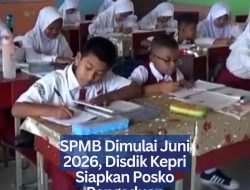 SPMB Dimulai Juni 2026, Disdik Kepri Siapkan Posko Pengaduan