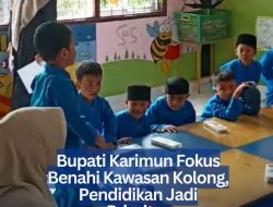 Bupati Karimun Fokus Benahi Kawasan Kolong, Pendidikan Jadi Prioritas