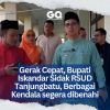 Gerak Cepat, Bupati Iskandar Sidak RSUD Tanjungbatu, Berbagai Kendala Segera Dibenahi