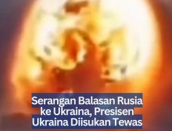 Serangan Balasan Rusia ke Ukraina, Presiden Ukraina Diisukan Tewas