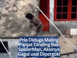 Pria Diduga Maling Panjat Dinding Bak SpiderMan, Aksinya Gagal usai Dipergoki Warga