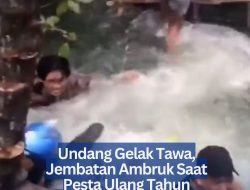 Undang Gelak Tawa, Jembatan Ambruk Saat Pesta Ulang Tahun