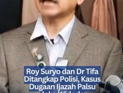 Roy Suryo dan Dr Tifa Ditangkap Polisi, Kasus Dugaan Ijazah Palsu Joko widodo