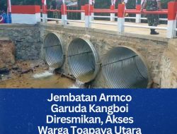 Jembatan Armco Garuda Kangboi Diresmikan, Akses Warga Toapaya Utara Lebih Mudah