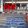 Dampak Pelemahan Rupiah, Tarif Pesawat Naik dan Penumpang di Bandara RHF Tanjungpinang Menurun