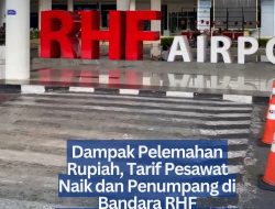 Dampak Pelemahan Rupiah, Tarif Pesawat Naik dan Penumpang di Bandara RHF Tanjungpinang Menurun