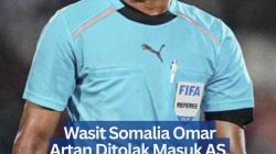 Wasit Somalia Omar Artan Ditolak Masuk AS, Kini Dipilih Pimpin Piala Super UEFA 2026