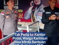 Tak Perlu ke Kantor Polisi, Warga Karimun Bisa Minta Bantuan Polisi Lewat 110