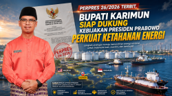 Perpres 26/2026 Terbit, Bupati Karimun Siap Mengimplementasikan Kebijakan Presiden Prabowo Perkuat Ketahanan Energi