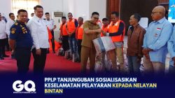 PPLP Tanjunguban Sosialisasikan Keselamatan Pelayaran kepada Nelayan Bintan