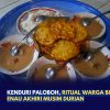 Kenduri Paloboh, Ritual Warga Bintan Enau Akhiri Musim Durian