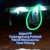 Satpol PP Tanjungpinang Perketat Patroli Menyusul Isu Teror Pocong