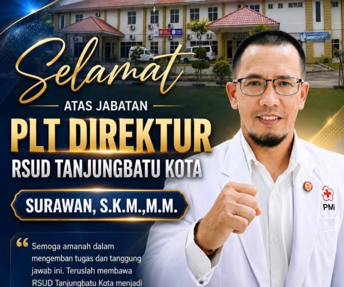 Surawan Ditunjuk Pimpin RSUD Tanjungbatu, Bupati Karimun Targetkan Lunasi Utang Rp4,3 Miliar.