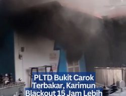 PLTD Bukit Carok Terbakar, Karimun Blackout 15 Jam Lebih