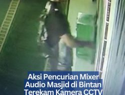 Aksi Pencurian Mixer Audio Masjid di Bintan Terekam Kamera CCTV
