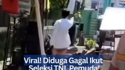 Viral! Diduga Gagal Ikut Seleksi TNI, Pemuda Mengamuk di Pasar Sibolga